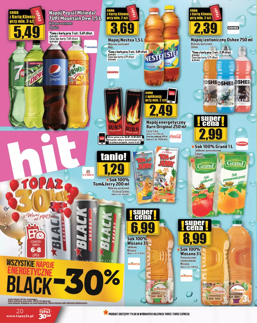 Gazetka promocyjna Topaz - Gazetka - ważna 06.07 do 12.07.2023 - strona 20 - produkty: Coca-Cola, Gra, Lack, Napój, Napój izotoniczny, Nestea, Oshee, Pepsi, Sok, Top, Wosana