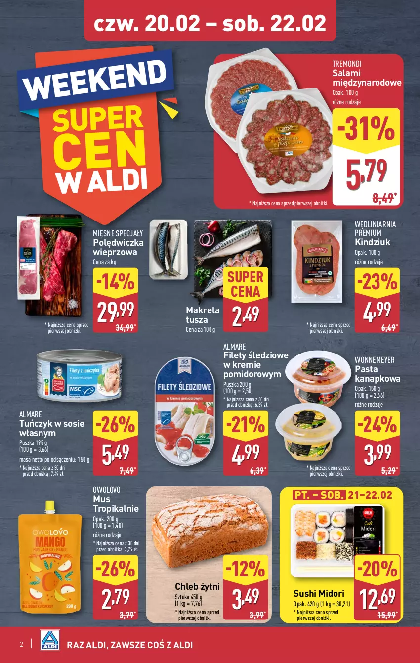 Gazetka promocyjna Aldi - Okazje na weekend - ważna 20.02 do 22.02.2025 - strona 2 - produkty: Chleb, Kindziuk, Mięsne specjały, Mus, Polędwiczka wieprzowa, Salami, Sos, Sushi, Tuńczyk, Tusz