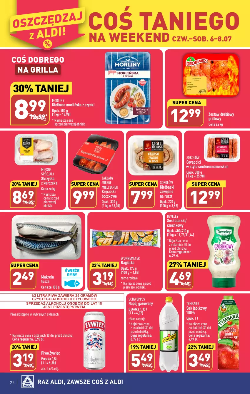 Gazetka promocyjna Aldi - Pełen katalog od 3.07 - ważna 03.07 do 08.07.2023 - strona 22 - produkty: Bagietka, Gra, Grill, Kiełbasa, Kurczak, Mięsne specjały, Morliny, Napój, Napój gazowany, Piwa, Piwo, Schweppes, Sok, Sok jabłkowy, Sokołów, Sos, Tusz, Tymbark