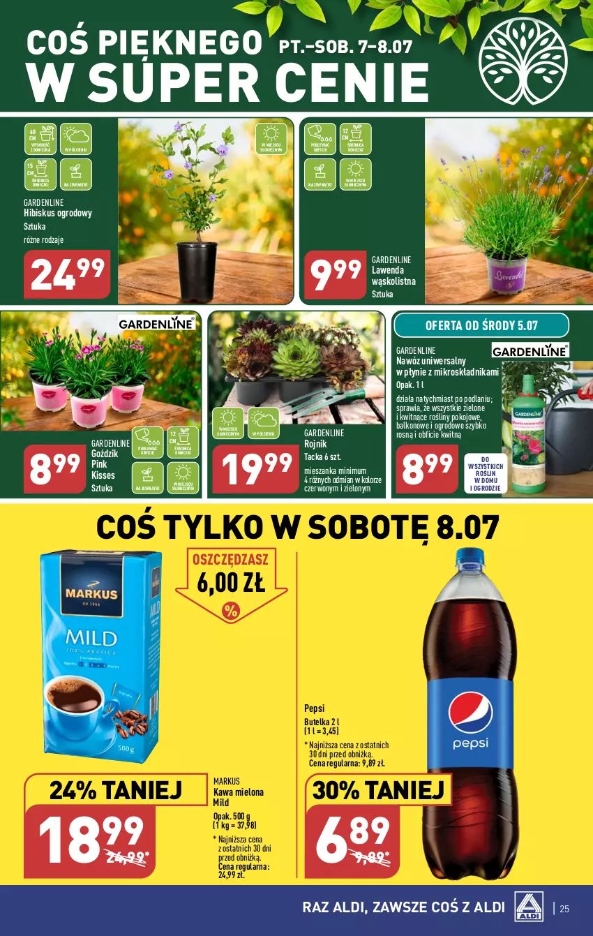 Gazetka promocyjna Aldi - Pełen katalog od 3.07 - ważna 03.07 do 08.07.2023 - strona 25 - produkty: Hibiskus, Kawa, Kawa mielona, Nawóz, Pepsi, Sok