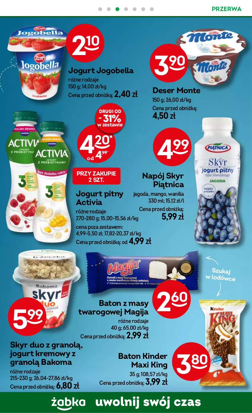 Gazetka promocyjna Żabka - ważna 20.11 do 03.12.2024 - strona 53 - produkty: Activia, Bakoma, Baton, Bell, Bella, Deser, Gra, Jogobella, Jogurt, Jogurt pitny, Kinder, Magija, Mango, Monte, Napój, Piątnica, Ser