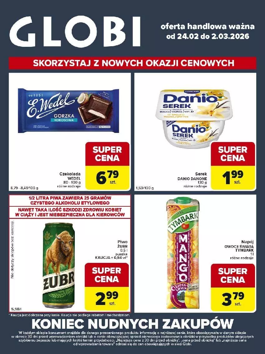 Gazetka promocyjna Carrefour - Gazetka Globi - ważna 24.02 do 02.03.2026 - strona 1 - produkty: Czekolada, Danio, Fa, Gra, Napój, Owoce, Piec, Piwa, Piwo, Ser, Serek, Tymbark