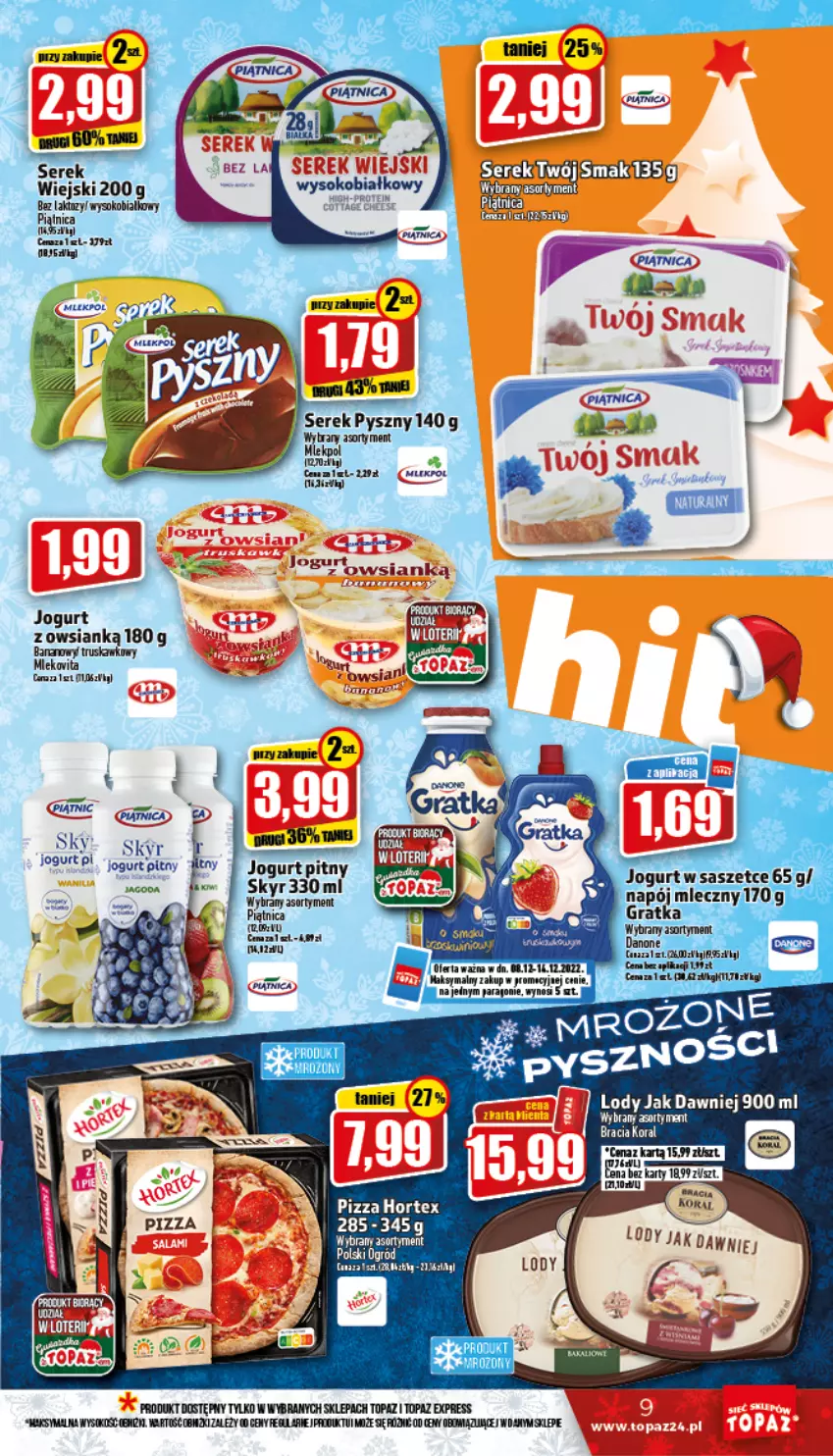 Gazetka promocyjna Topaz - Gazetka - ważna 08.12 do 14.12.2022 - strona 9 - produkty: Gra, Jogurt, Jogurt pitny, Lody, Ogród, Piątnica, Ser, Serek, Sok, Top