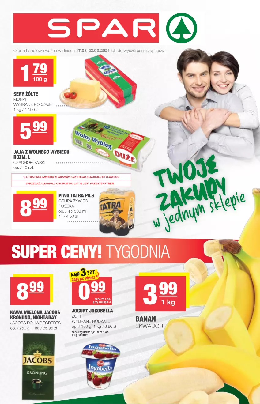 Gazetka promocyjna Spar - Express - ważna 17.03 do 23.03.2021 - strona 1 - produkty: Bell, Bella, Gra, Jacobs, Jaja, Jaja z wolnego wybiegu, Jogobella, Jogurt, Kawa, Kawa mielona, Piwa, Piwo, Ser, Tatra, Wasa, Zott