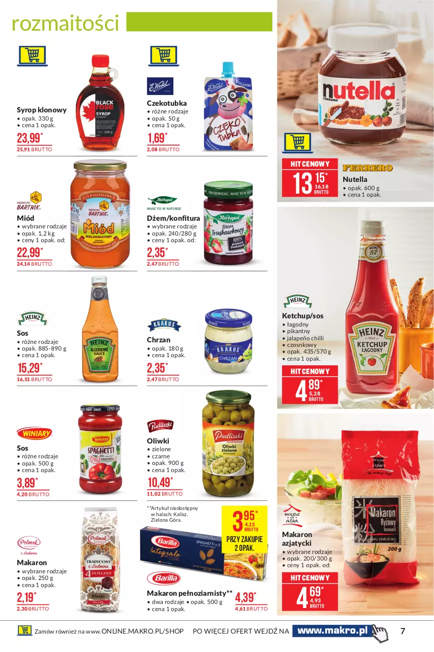 Gazetka promocyjna Makro - [Oferta promocyjna] Artykuły spożywcze - ważna 01.06 do 14.06.2021 - strona 7 - produkty: Chrzan, Dżem, Ketchup, Konfitura, Makaron, Miód, Nutella, Oliwki, Sos, Syrop