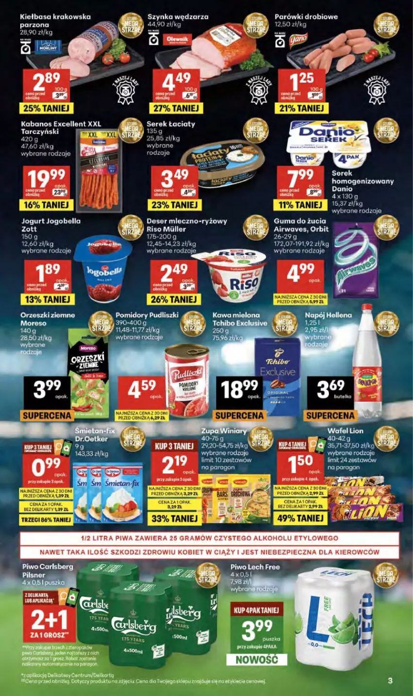 Gazetka promocyjna Delikatesy Centrum - Franczyza DC27 Czwartek - ważna 02.07 do 08.07.2026 - strona 3 - produkty: Danio, Deser, Fa, Kiełbasa, Kiełbasa krakowska, LG, Orbit, Orzeszki, Orzeszki ziemne, Pesto, Piwa, Pomidory, Pudliszki, Ryż, Ser, Serek, Szynka, Tarczyński, Zott
