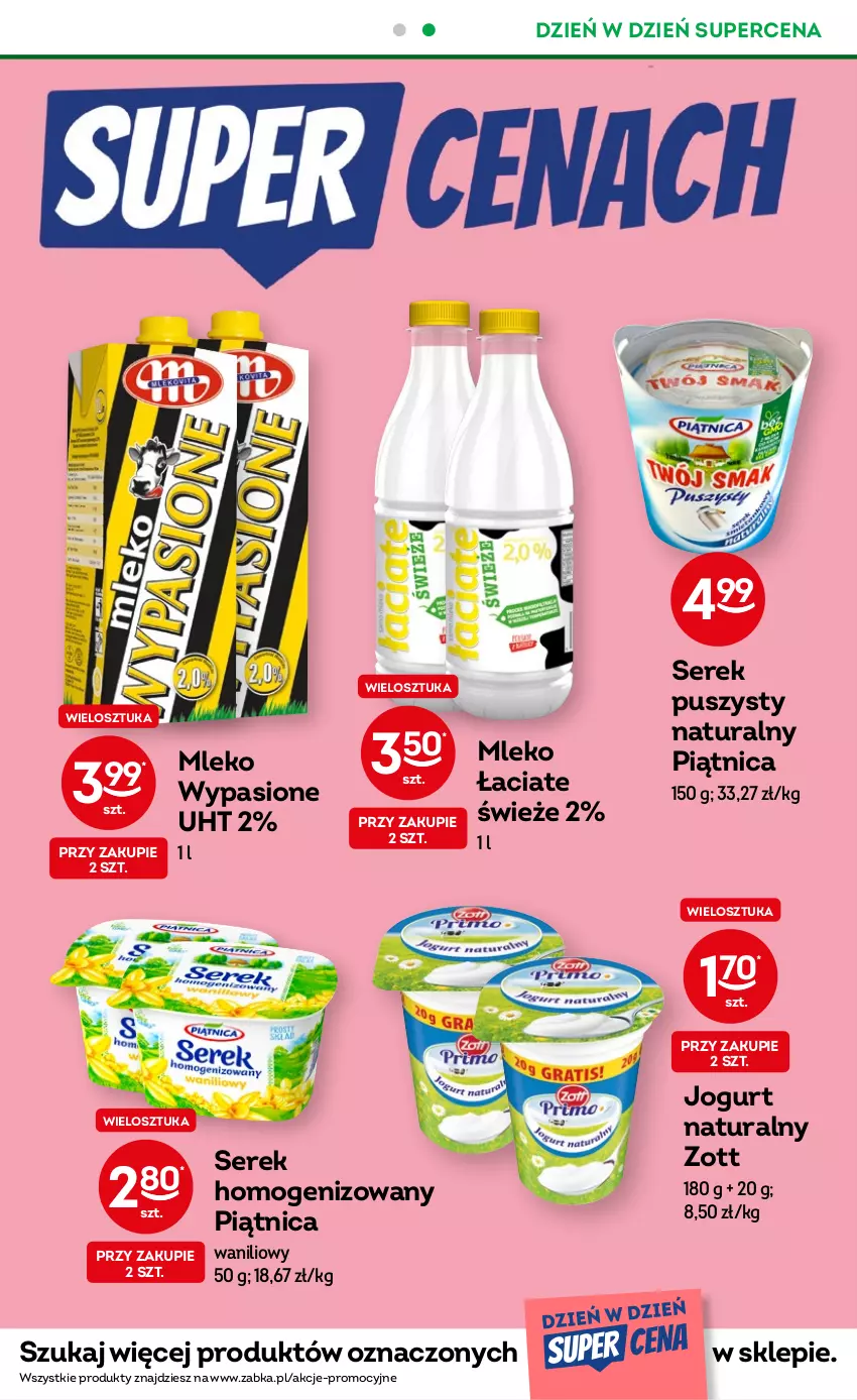 Gazetka promocyjna Żabka - ważna 05.07 do 18.07.2023 - strona 15 - produkty: Jogurt, Jogurt naturalny, Mleko, Piątnica, Ser, Serek, Serek puszysty, Zott