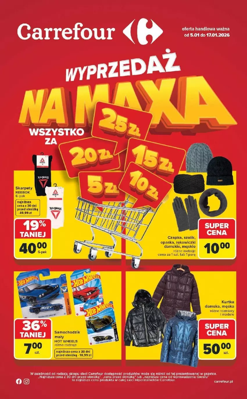 Gazetka promocyjna Carrefour - Gazetka Wyprzedaż na MAXA - ważna 05.01 do 17.01.2026 - strona 1 - produkty: Chodzik, Dada, Hot Wheels, Kurtka, Opaska
