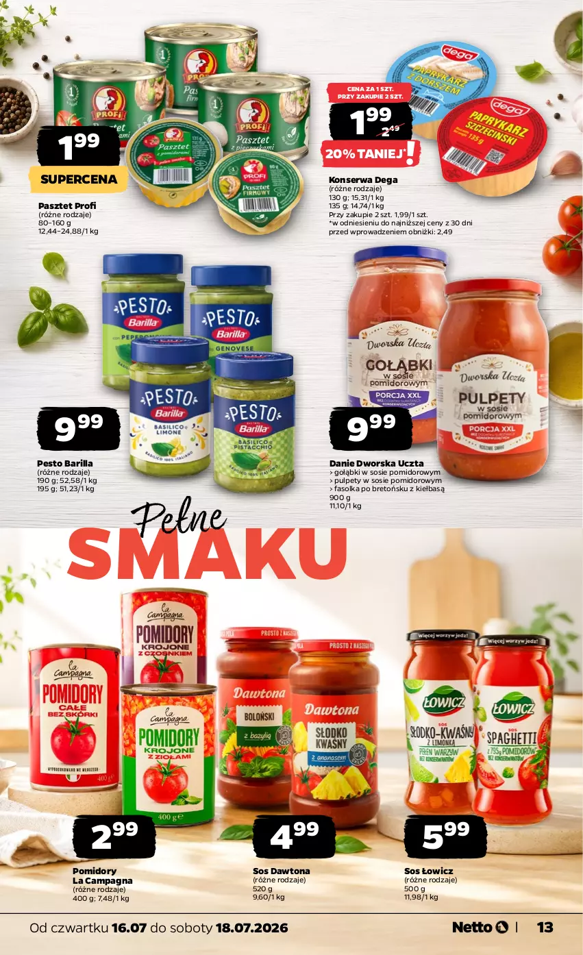 Gazetka promocyjna Netto - Od Czwartku - ważna 16.07 do 18.07.2026 - strona 13 - produkty: Barilla, Dawtona, Dega, Fa, Pasztet, Pesto, Pomidory, Pulpety, Ser, Sos