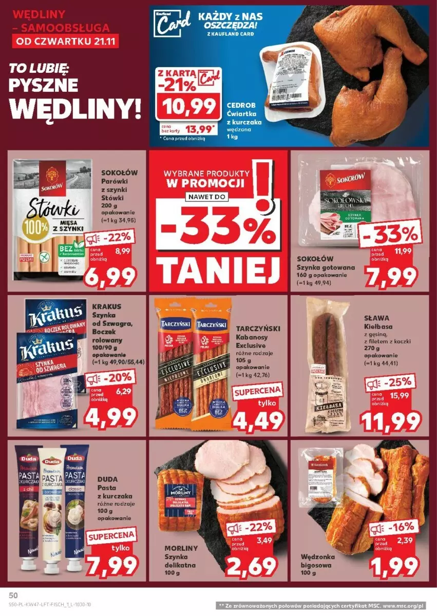 Gazetka promocyjna Kaufland - ważna 21.11 do 27.11.2024 - strona 46 - produkty: Boczek, Duda, Kabanos, Kiełbasa, Krakus, Kurczak, Morliny, Parówki, Parówki z szynki, Sok, Sokołów, Szynka, Tarczyński