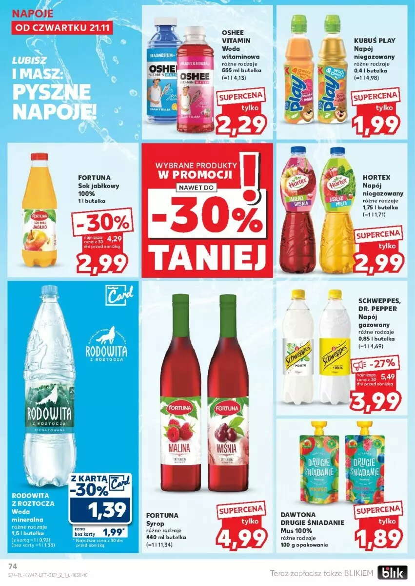 Gazetka promocyjna Kaufland - ważna 21.11 do 27.11.2024 - strona 72 - produkty: Dawtona, Fortuna, Hortex, Kubuś, Mus, Napój, Napój gazowany, Napój niegazowany, Oshee, Schweppes, Syrop, Woda