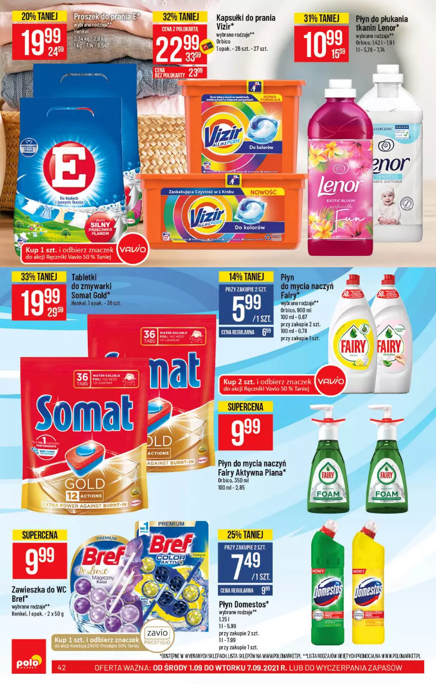 Gazetka promocyjna PoloMarket - Gazetka pomocyjna - ważna 01.09 do 07.09.2021 - strona 42 - produkty: BIC, Bref, Do mycia naczyń, Domestos, Fa, Fairy, Kapsułki do prania, Lenor, Płyn do mycia, Płyn do mycia naczyń, Płyn do płukania, Vizir, Zawieszka do wc