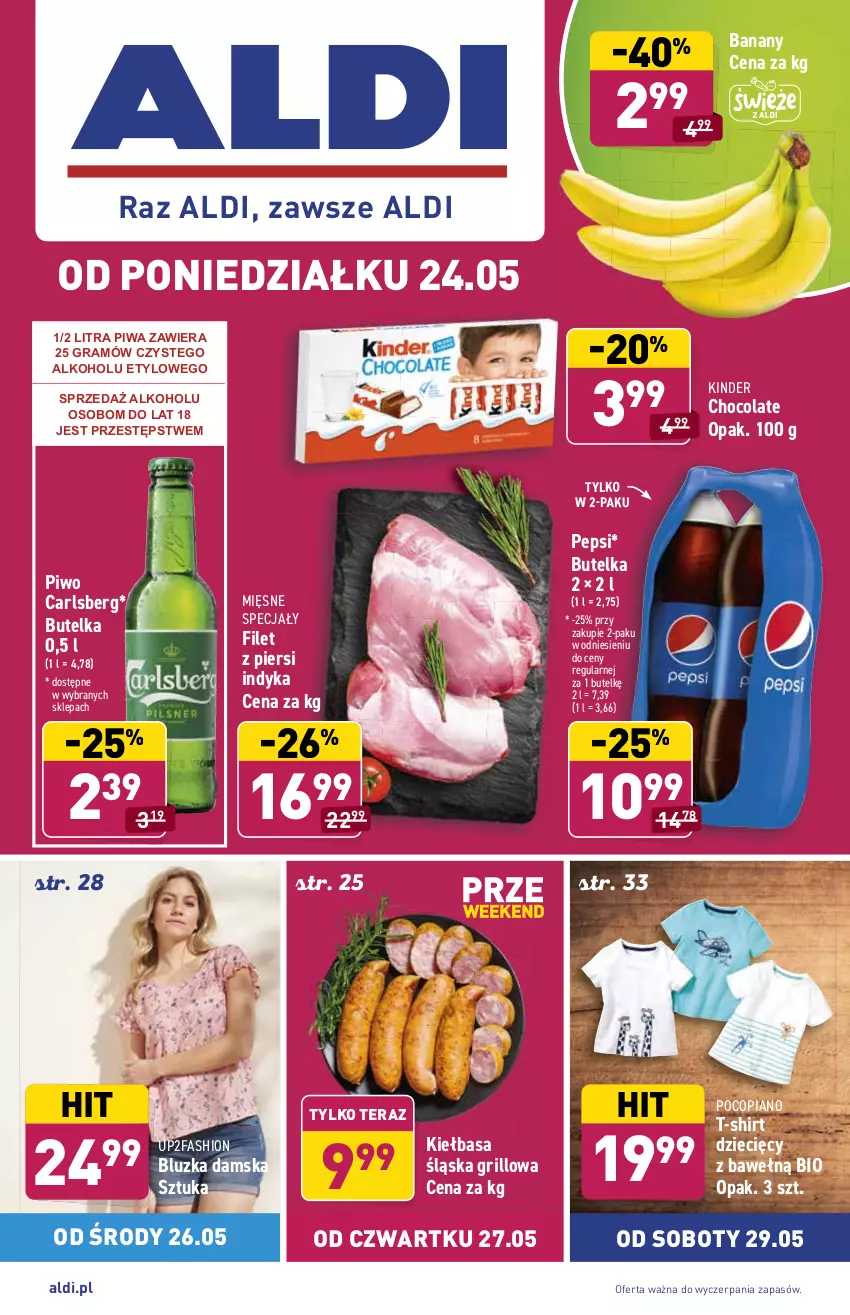 Gazetka promocyjna Aldi - ważna 24.05 do 29.05.2021 - strona 1 - produkty: Banany, Carlsberg, Dzieci, Fa, Filet z piersi indyka, Gra, Grill, Kiełbasa, Kiełbasa śląska, Kinder, Mięsne specjały, Pepsi, Piwa, Piwo, Pocopiano, T-shirt, Tera