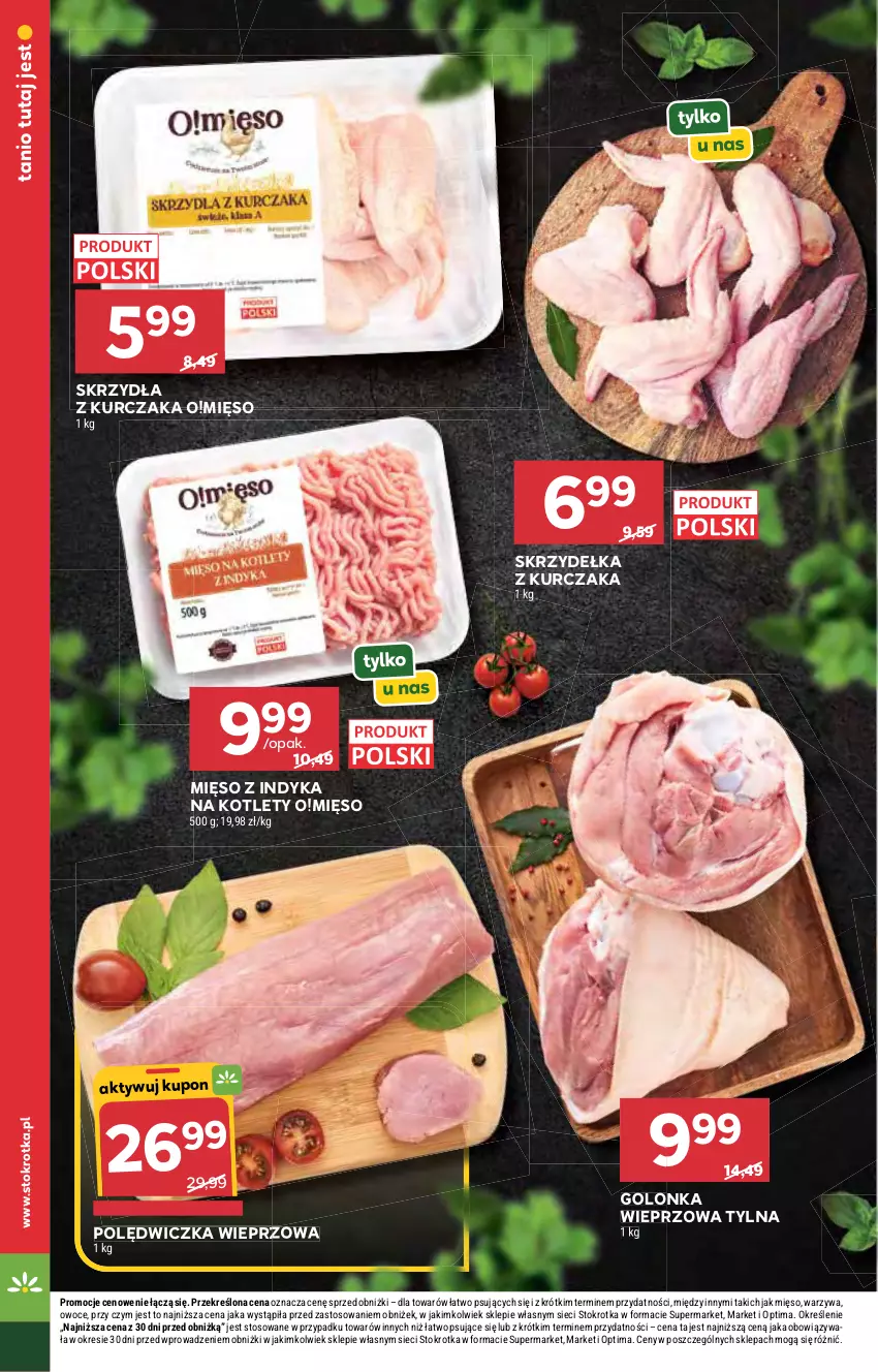 Gazetka promocyjna Stokrotka - Supermarket - ważna 22.10 do 28.10.2026 - strona 15 - produkty: Golonka wieprzowa, Kotlet, Kurczak, Mięso, Mięso z indyka, Optima, Owoce, Polędwiczka wieprzowa, Skrzydełka z kurczaka, Warzywa