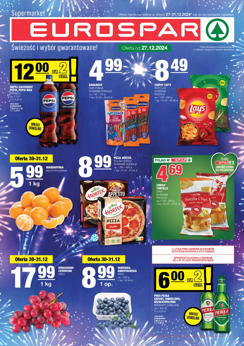 Gazetka promocyjna Spar - EuroSpar - ważna 27.12.2024 do 06.01.2025 - strona 1 - produkty: Gra, Hortex, Kabanos, Napój, Napój gazowany, Pepsi, Pepsi max, Piwa, Pizza, Por, Tarczyński, Tortilla, Tortilla Chips, Wino