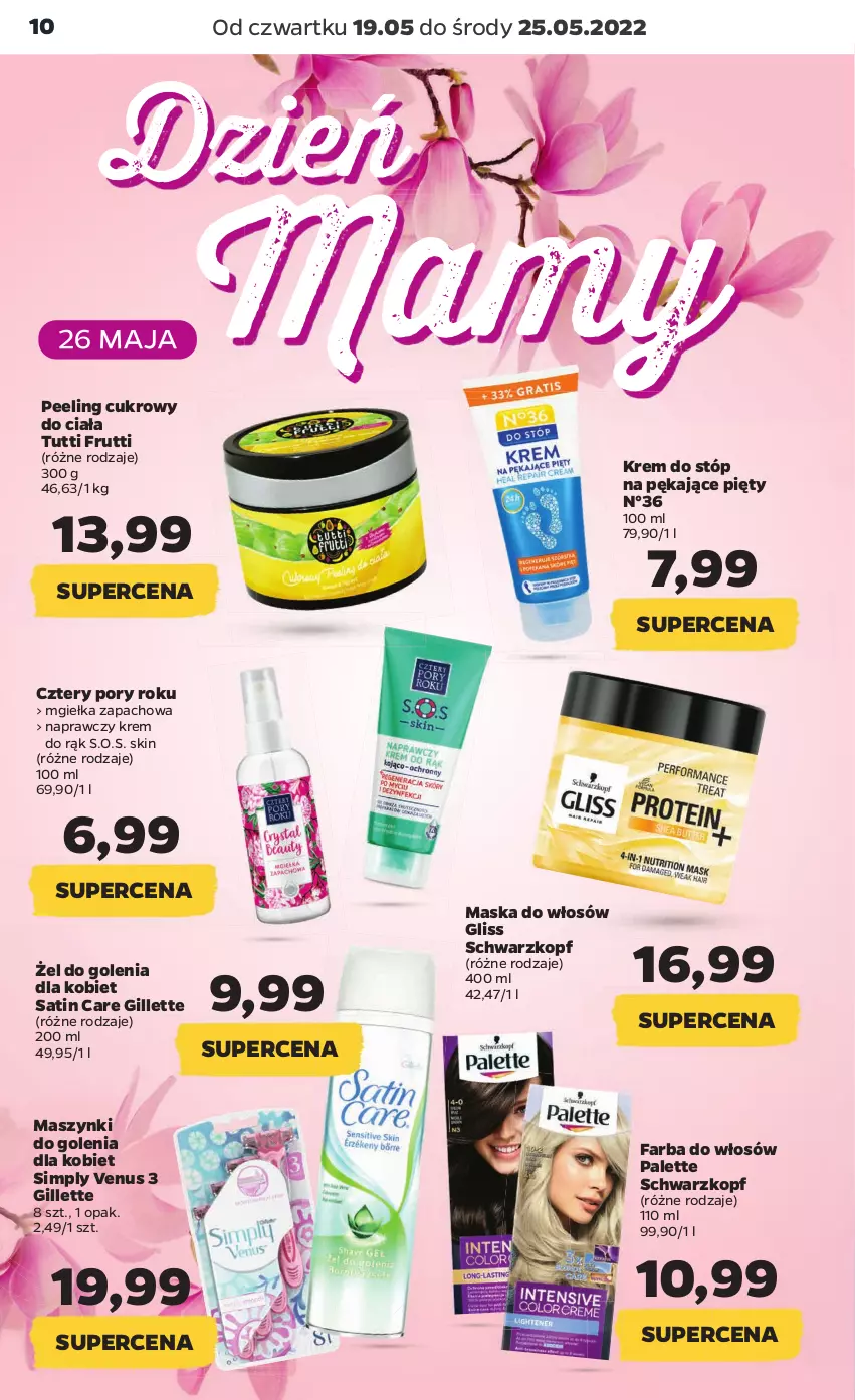 Gazetka promocyjna Netto - Gazetka spożywcza 19.05-25.05 - ważna 19.05 do 25.05.2022 - strona 10 - produkty: Fa, Farba do włosów, Gillette, Krem do rąk, Krem do stóp, Maska, Maska do włosów, Palette, Peeling, Por, Sati, Schwarzkopf, Venus