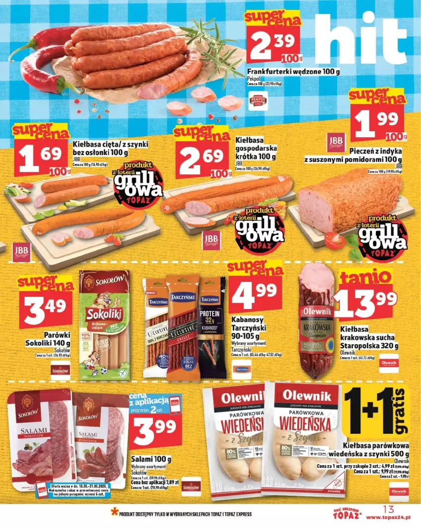 Gazetka promocyjna Topaz - ważna 15.05 do 21.05.2025 - strona 5 - produkty: Kabanos, Kiełbasa, Olewnik, Parówki, Piec, Salami, Sok, Sokołów, Tarczyński, Top