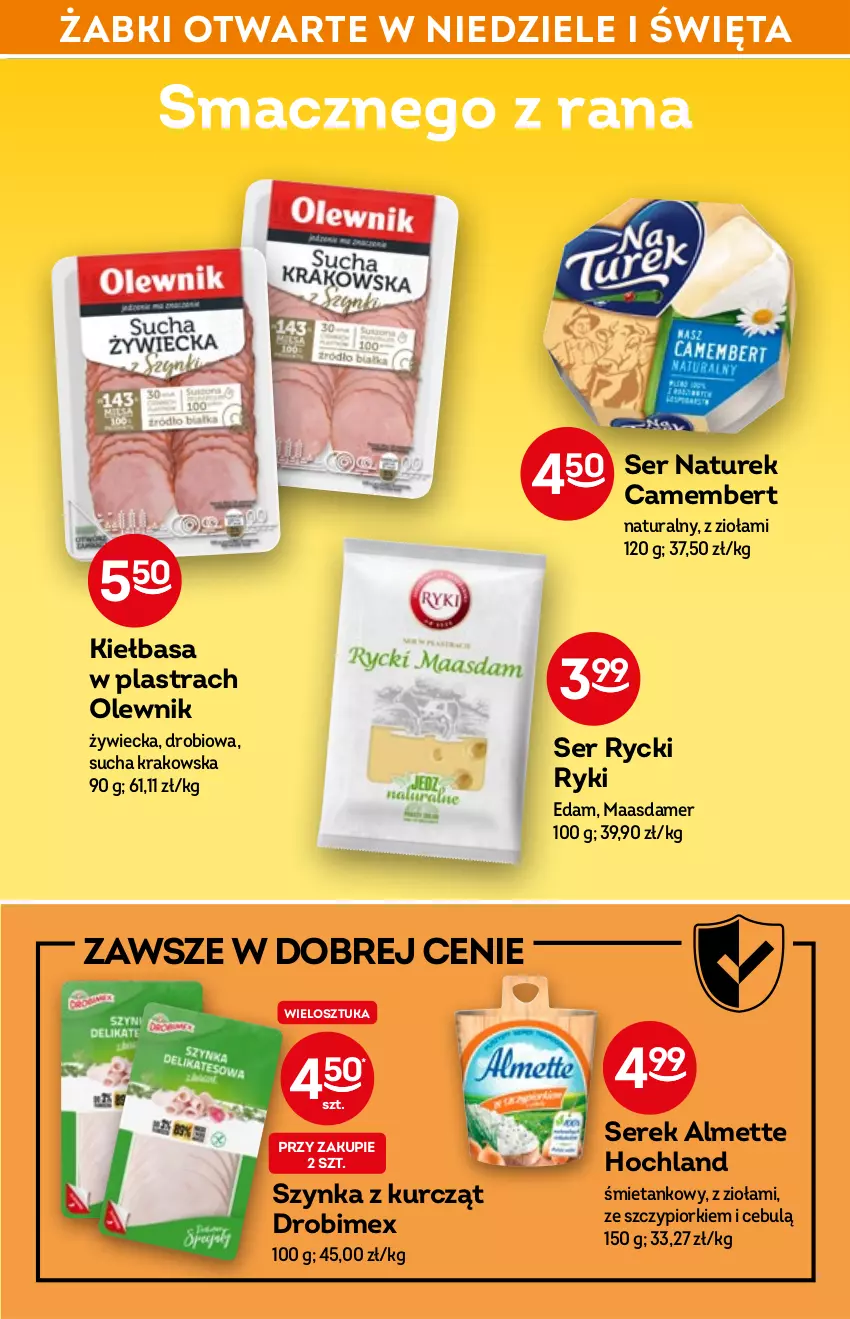 Gazetka promocyjna Żabka - ważna 13.04 do 19.04.2022 - strona 31 - produkty: Almette, Camembert, Drobimex, Edam, Hochland, Kiełbasa, Maasdam, NaTurek, Olewnik, Ser, Serek, Szynka