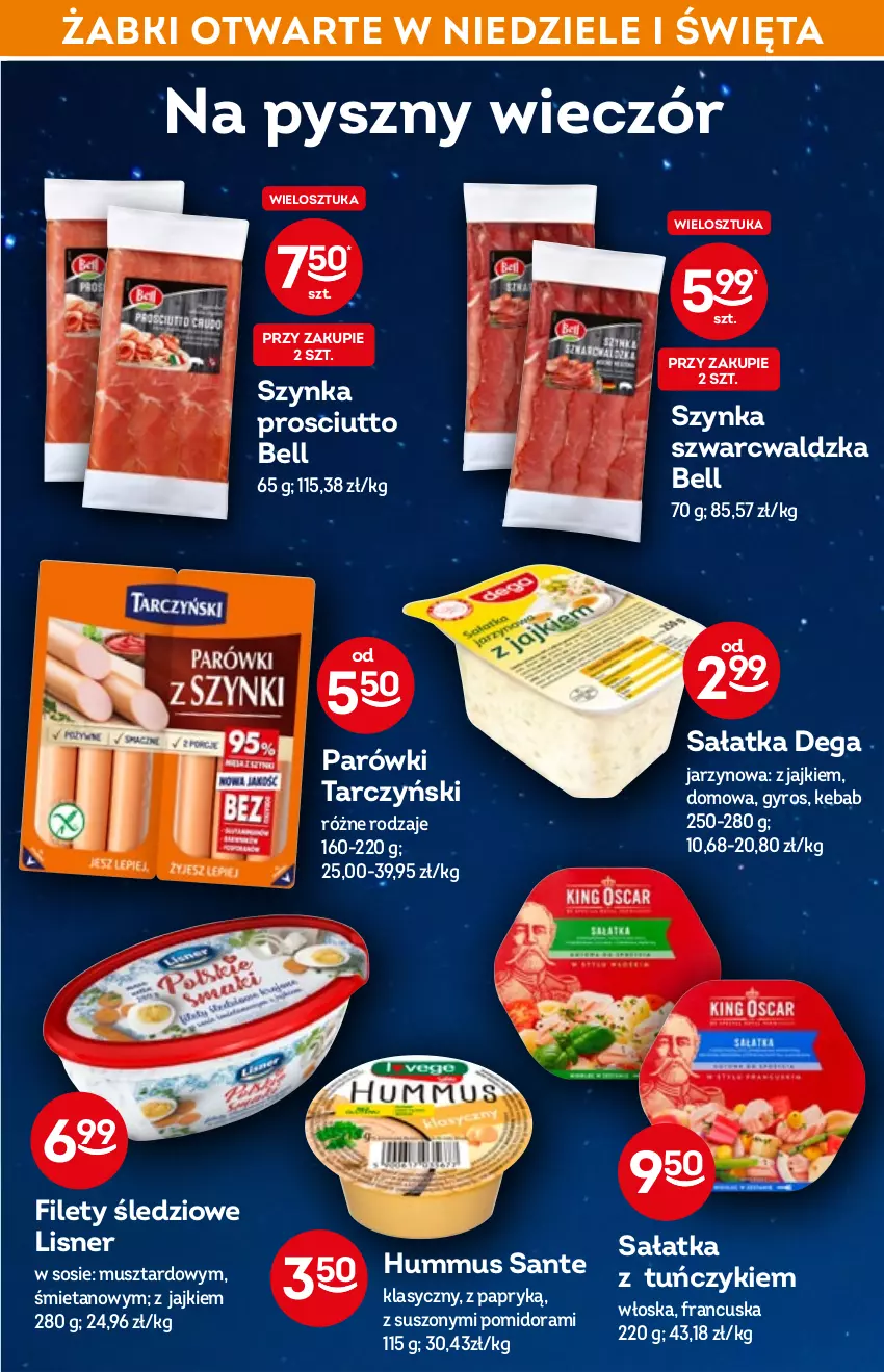 Gazetka promocyjna Żabka - ważna 13.04 do 19.04.2022 - strona 47 - produkty: Bell, Dega, Gyros, Hummus, Kebab, Lisner, Mus, Parówki, Prosciutto, Sałat, Sałatka, Sante, Sos, Szynka, Tarczyński, Tuńczyk