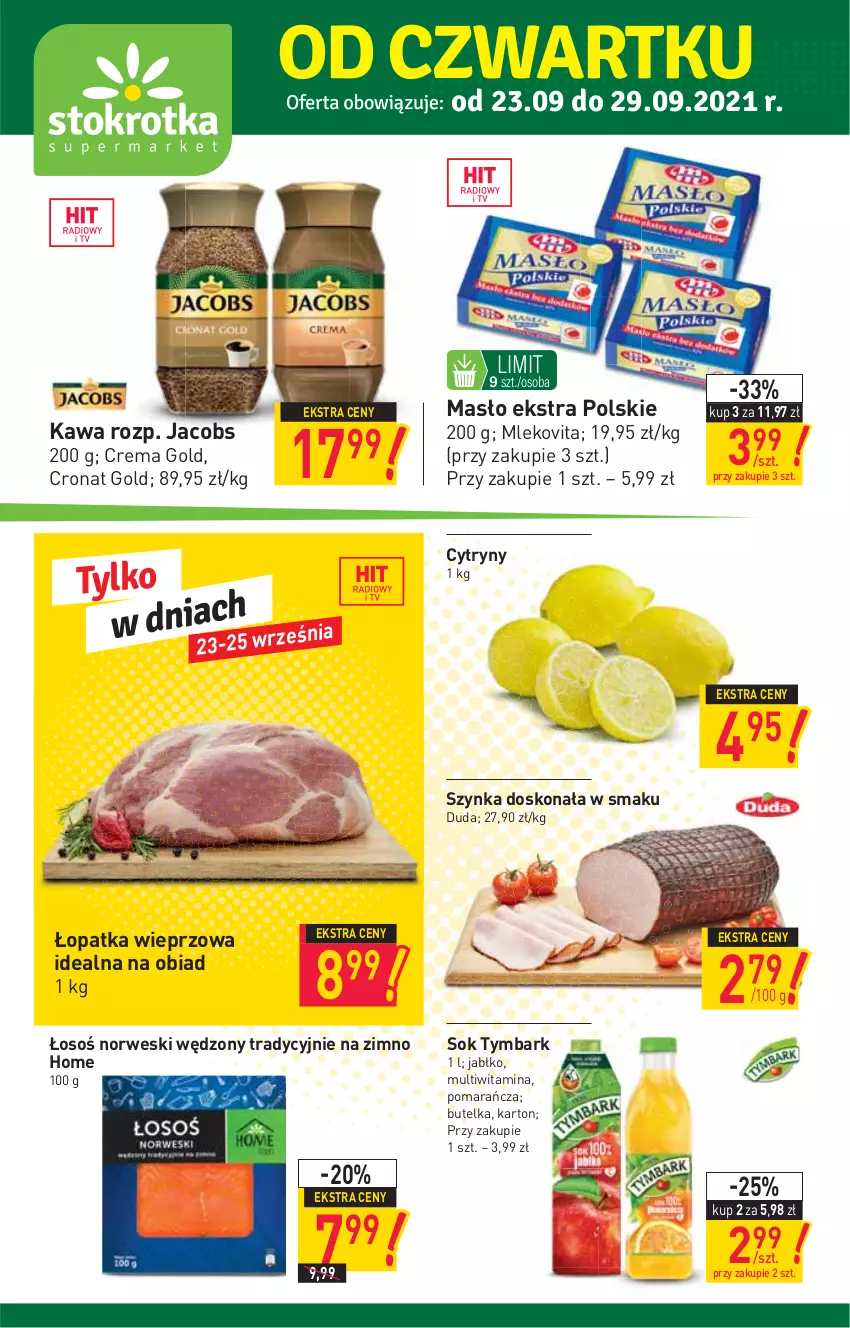 Gazetka promocyjna Stokrotka - Supermarket - ważna 23.09 do 29.09.2021 - strona 1 - produkty: Cytryny, Duda, Jacobs, Kawa, Masło, Mleko, Mlekovita, Sok, Szynka, Tymbark