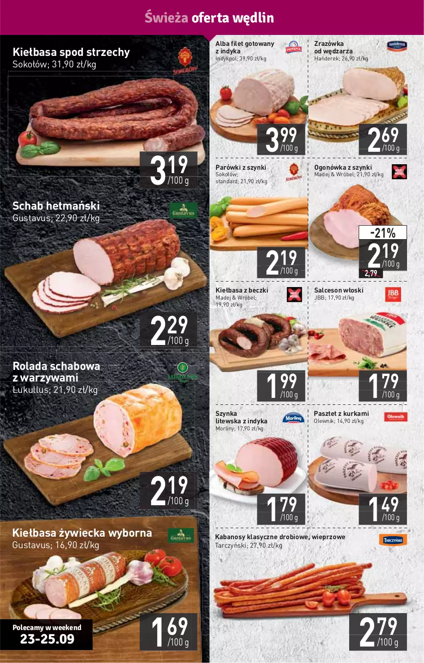 Gazetka promocyjna Stokrotka - Supermarket - ważna 23.09 do 29.09.2021 - strona 4 - produkty: HP, Kabanos, Kiełbasa, Morliny, Ogonówka, Olewnik, Parówki, Parówki z szynki, Pasztet, Rolada, Salceson, Sok, Sokołów, Szynka, Tarczyński, Warzywa