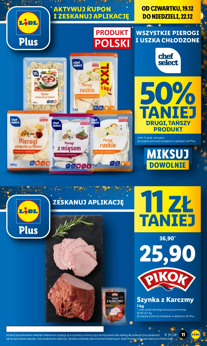 Gazetka promocyjna Lidl - GAZETKA - ważna 19.12 do 22.12.2024 - strona 11 - produkty: Pierogi, Szynka