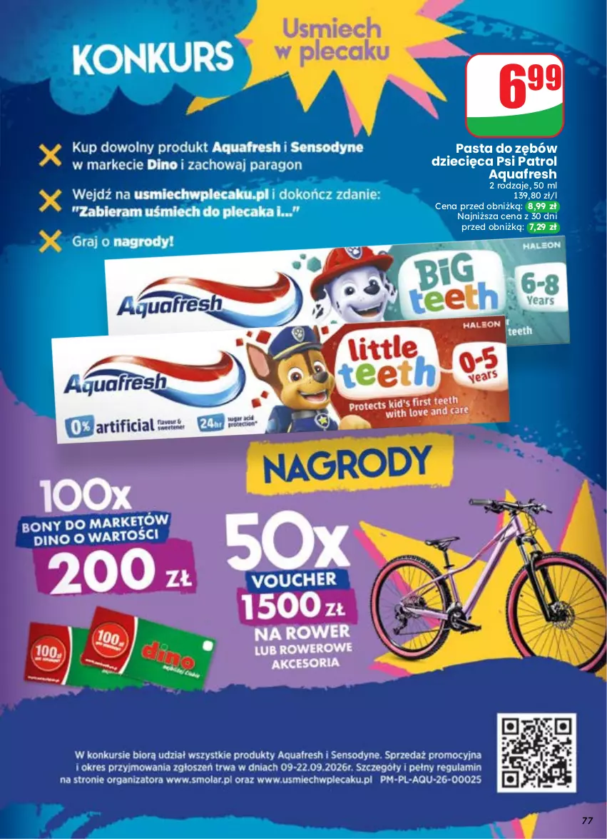 Gazetka promocyjna Dino - Gazetka 37 / 2026 - ważna 09.09 do 15.09.2026 - strona 77 - produkty: Aquafresh, Dzieci, Pasta do zębów, Psi Patrol