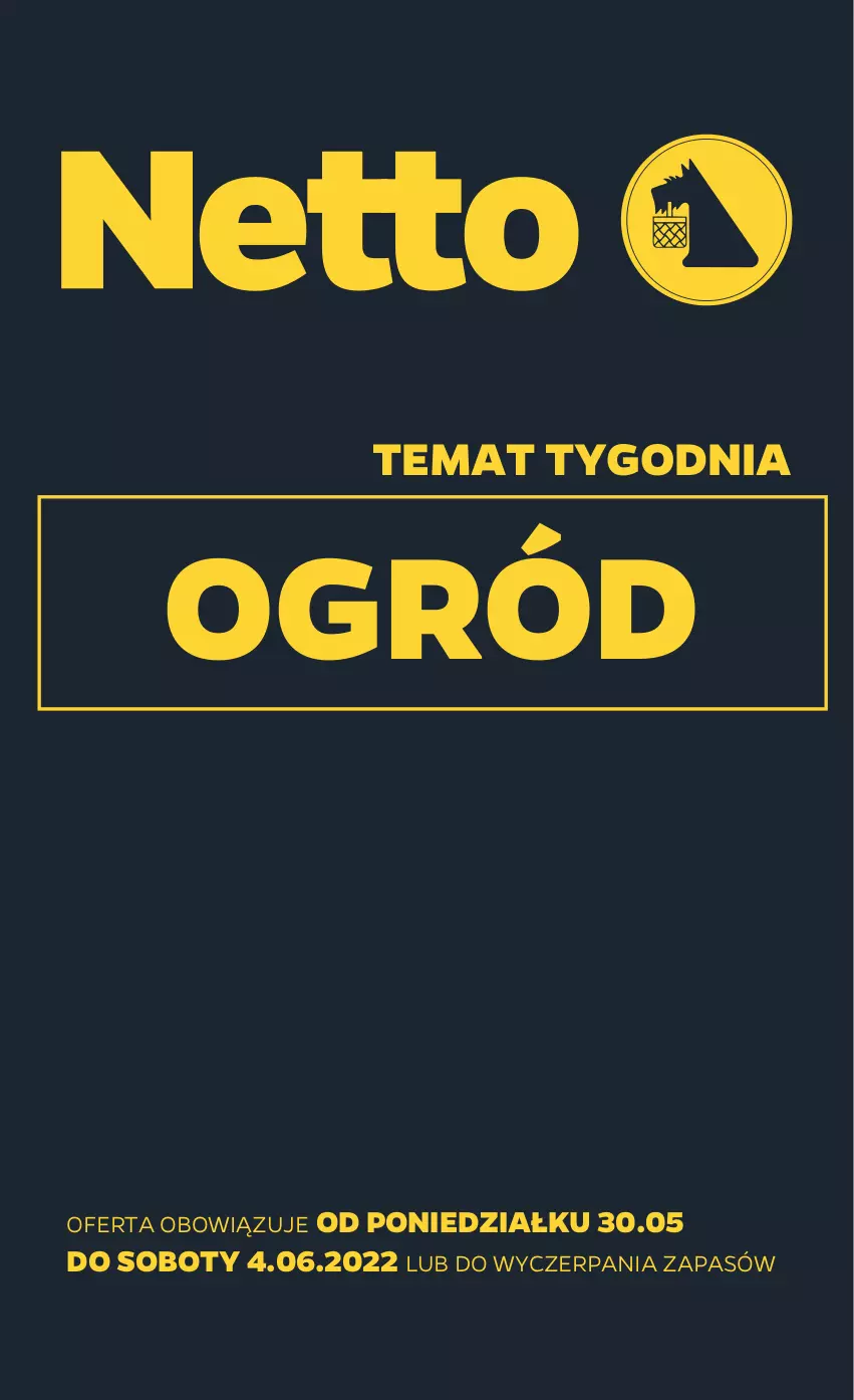 Gazetka promocyjna Netto - Gazetka non food - ważna 30.05 do 04.06.2022 - strona 1 - produkty: Ogród