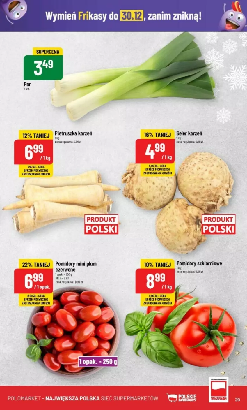 Gazetka promocyjna PoloMarket - ważna 20.12 do 23.12.2023 - strona 22 - produkty: Pietruszka, Pomidory, Por