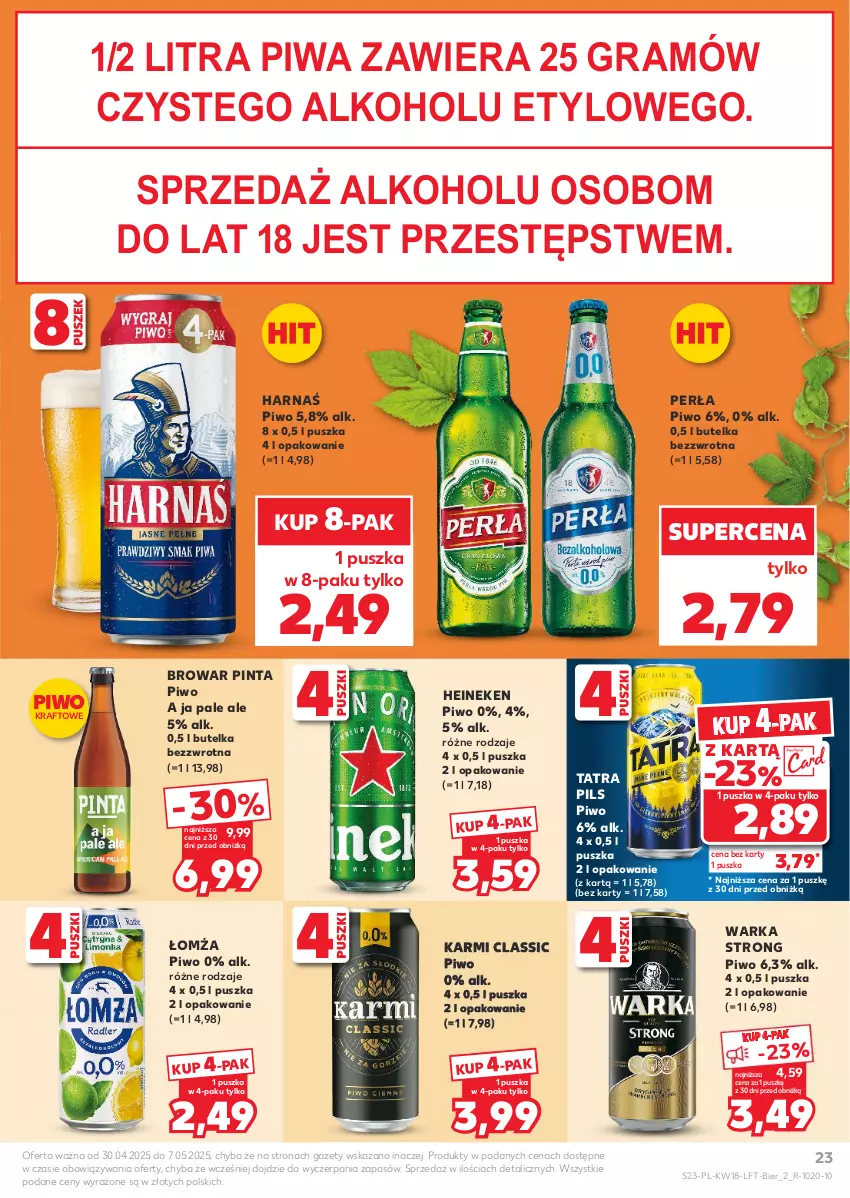 Gazetka promocyjna Kaufland - Gazetka tygodnia - ważna 30.04 do 07.05.2025 - strona 23 - produkty: Gra, Harnaś, Heineken, Karmi, Perła, Piwa, Piwo, Tatra, Warka