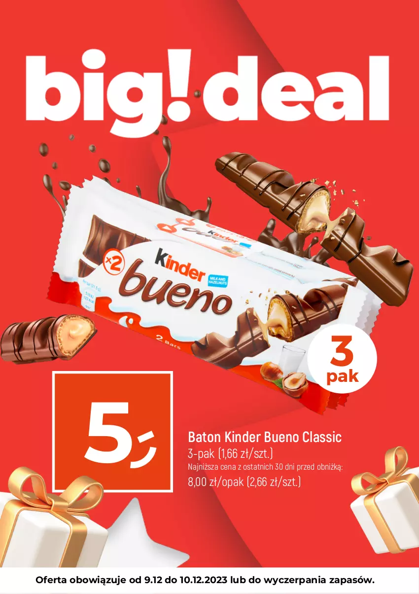 Gazetka promocyjna Dealz - NAJTAŃSZE ŚWIĘTA! - ważna 08.12 do 10.12.2023 - strona 3 - produkty: Baton, Kinder, Kinder Bueno