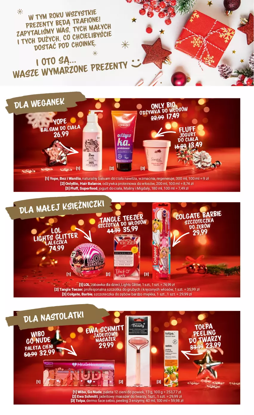 Gazetka promocyjna Rossmann - 1 Grudnia - ważna 01.12 do 15.12.2021 - strona 7 - produkty: Balsam do ciała, Barbie, Colgate, Dzieci, Ewa Schmitt, Fa, Jogurt, LG, Maliny, Masażer, Migdały, Odżywka, Paleta, Peeling, Szczoteczka, Szczoteczka do zębów, Szczotka, Tangle Teezer, Tołpa, Wibo, Yope, Zabawka