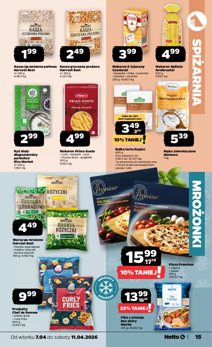 Gazetka promocyjna Netto - Od Wtorku - ważna 07.04 do 11.04.2026 - strona 15 - produkty: Bułka, Bułka tarta, Fa, Filet z mintaja, GRID, Gry, Kalafior, Kasza, Kasza gryczana, Kasza jęczmienna, Kupiec, Mąka, Makaron, Mintaj, Mus, Piec, Pizza, Rurki, Rust, Ryż, Ryż biały, Spaghetti, Tarta, Warzywa, Zacierka