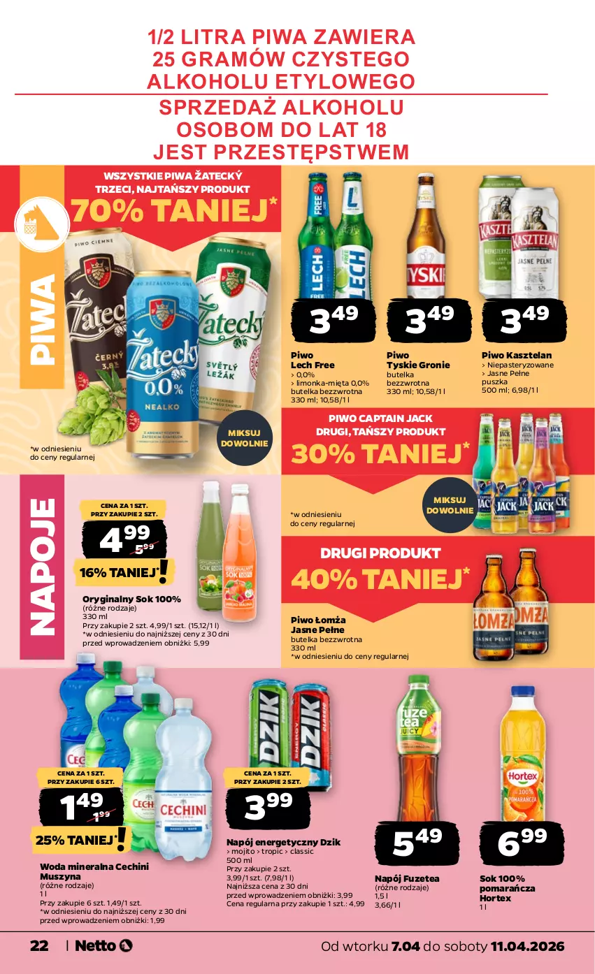 Gazetka promocyjna Netto - Od Wtorku - ważna 07.04 do 11.04.2026 - strona 22 - produkty: Captain Jack, Gin, Gra, Hortex, Kasztelan, Limonka, Mięta, Mus, Napój, Napój energetyczny, Napoje, Piwa, Piwo, Sok, Szyna, Tyskie, Woda, Woda mineralna