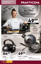 Gazetka promocyjna Biedronka - Okazje Tygodnia - Gazetka - ważna od 25.01 do 25.01.2025 - strona 24 - produkty: Garnek, Czajnik, Ambition, Patelnia, Rondel