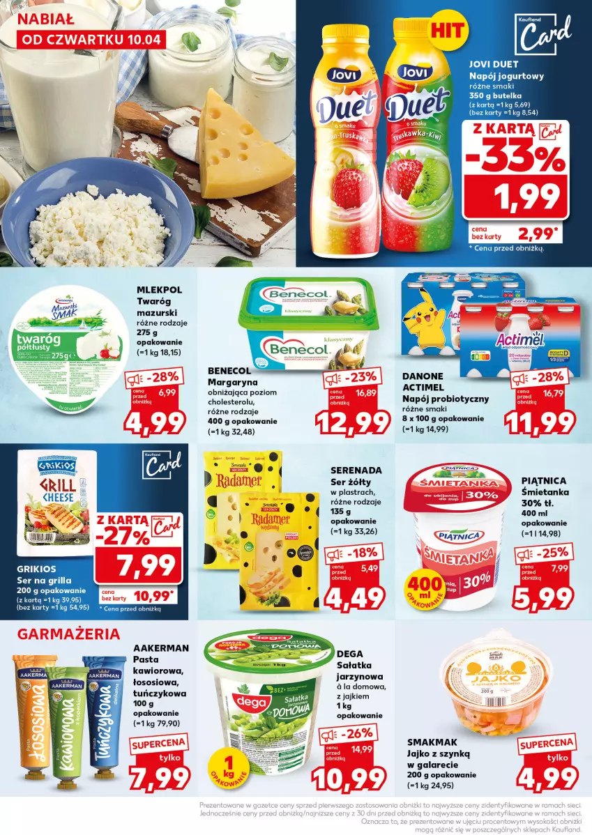 Gazetka promocyjna Kaufland - Mocny Start - ważna 14.04 do 15.04.2025 - strona 24 - produkty: Actimel, Benecol, Danone, Dega, Gala, Jogurt, Kawior, Margaryna, Napój, Napój jogurtowy, Piątnica, Sałat, Sałatka, Ser, Sos, Tuńczyk, Twaróg