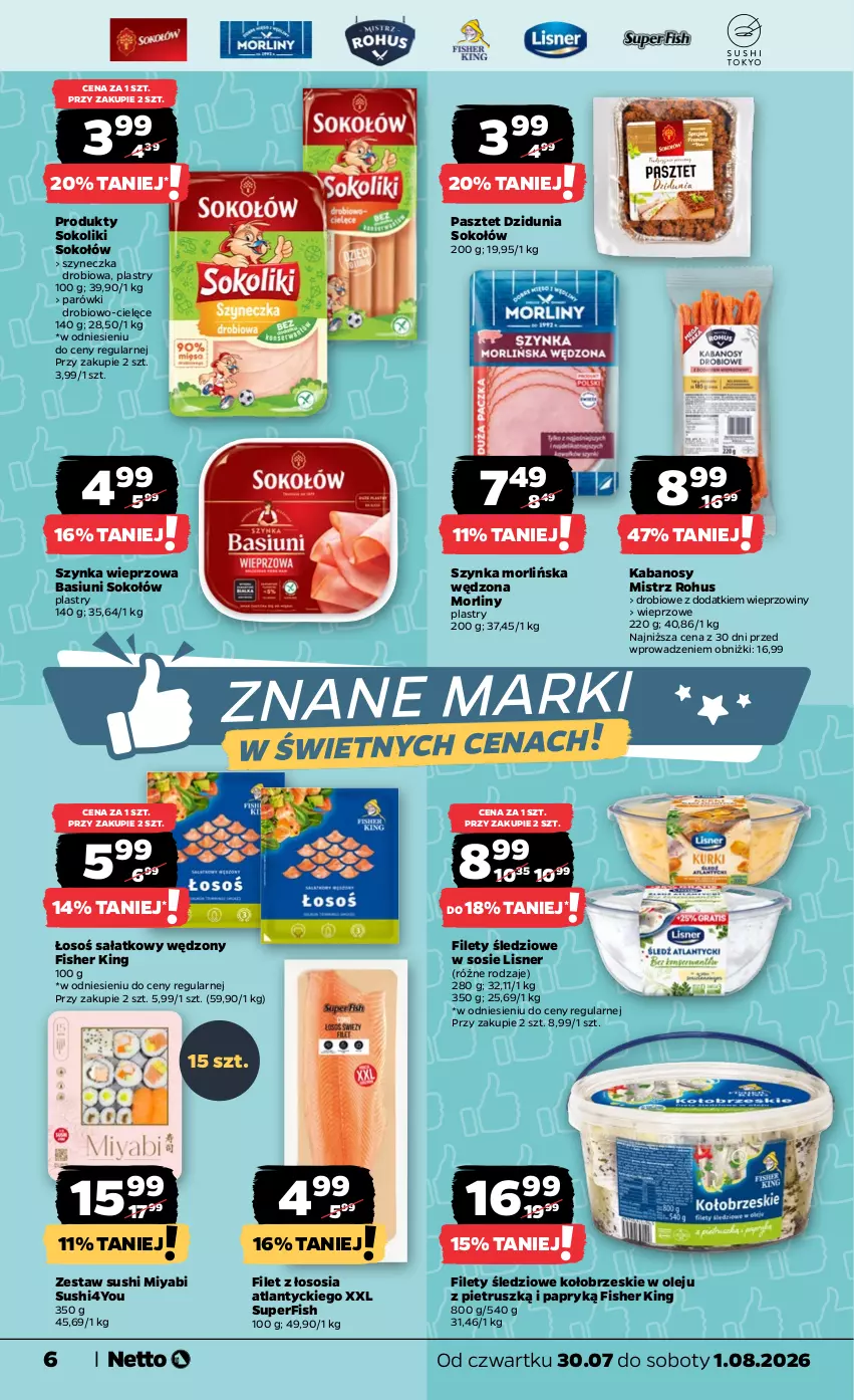 Gazetka promocyjna Netto - Od Czwartku - ważna 30.07 do 01.08.2026 - strona 6 - produkty: Kabanos, Lisner, Morliny, Olej, Parówki, Pasztet, Sałat, Sok, Sokołów, Sos, Sushi, Szynka, Szynka wieprzowa