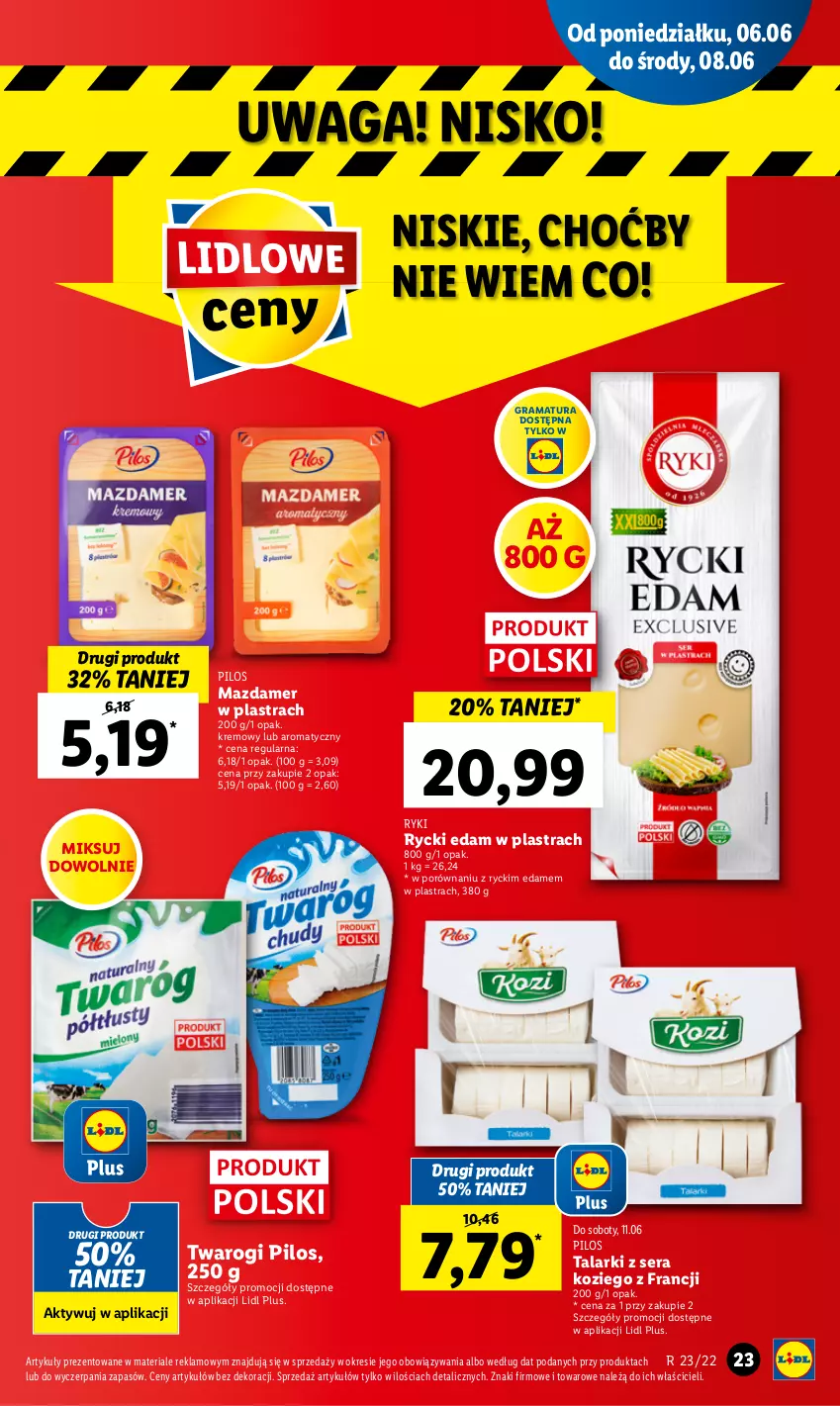 Gazetka promocyjna Lidl - GAZETKA - ważna 06.06 do 08.06.2022 - strona 23 - produkty: Edam, Gra, Mazdamer, Pilos, Por, Rama, Rycki Edam, Ser, Waga