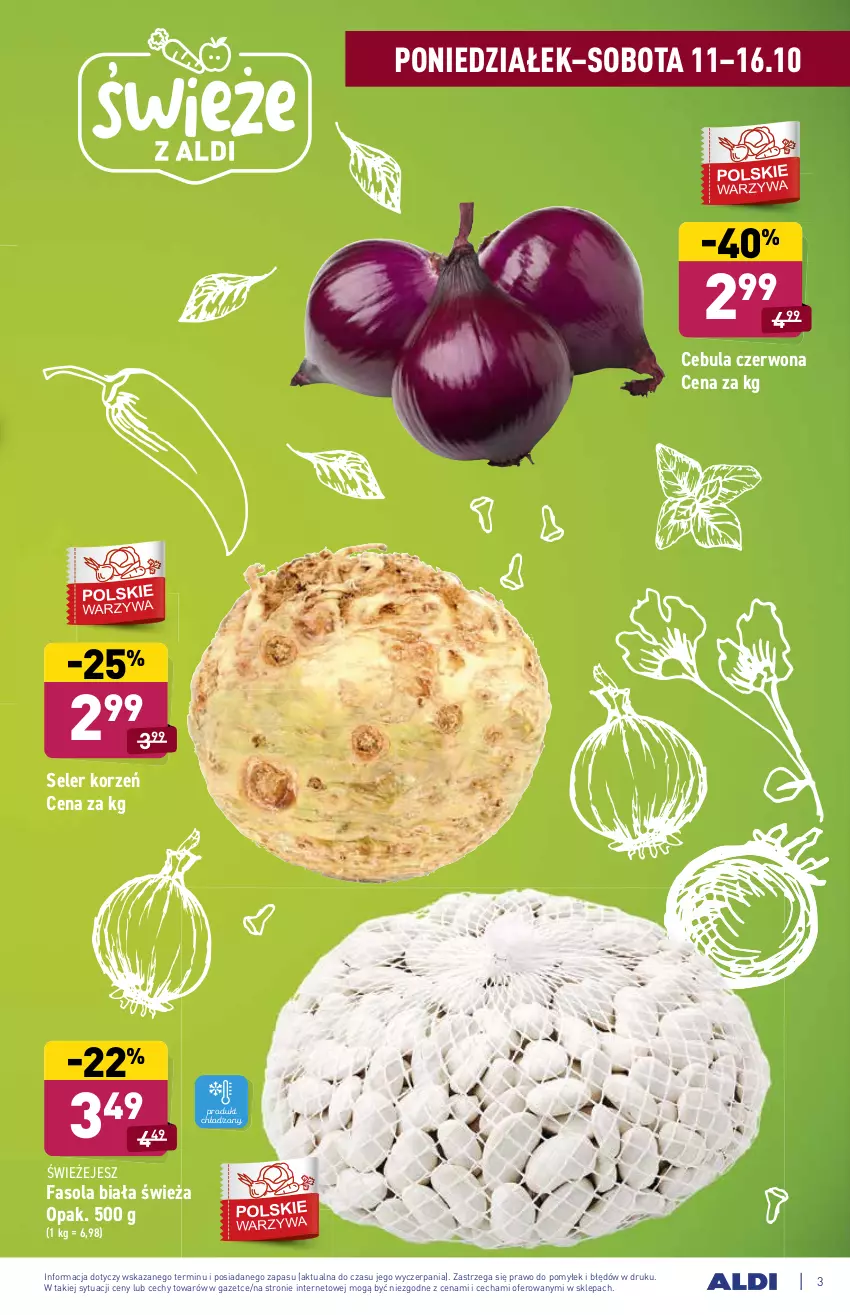 Gazetka promocyjna Aldi - Katalog spożywczy - ważna 11.10 do 16.10.2021 - strona 3 - produkty: Cebula, Cebula czerwona, Fa, Fasola, Seler korzeń