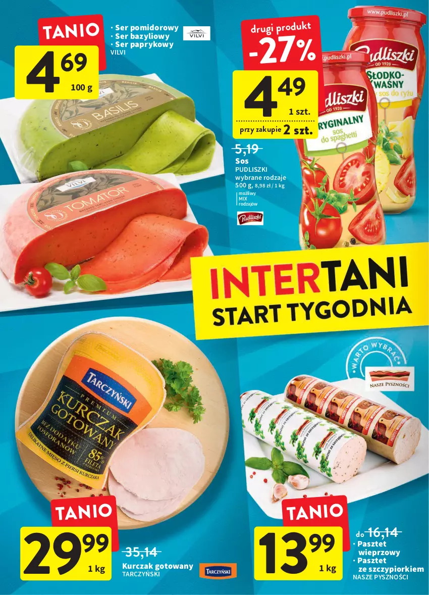 Gazetka promocyjna Intermarche - Dzień Dziecka - ważna 02.06 do 08.06.2022 - strona 39 - produkty: Bazyl, Kurczak, Kurczak gotowany, Pasztet, Pudliszki, Ser, Sos, Tarczyński