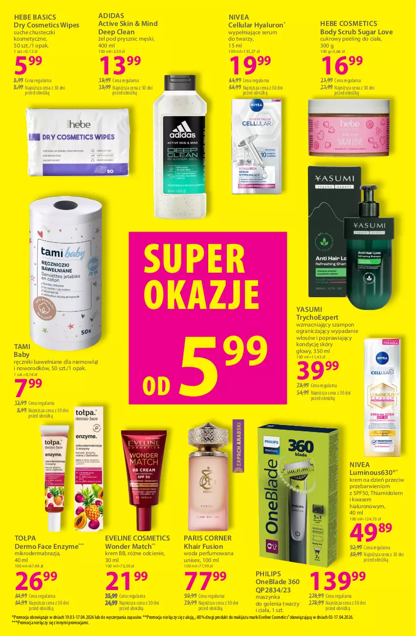 Gazetka promocyjna Hebe - Gazetka - ważna 03.04 do 17.04.2026 - strona 15 - produkty: Adidas, Baby O, Body, Chusteczki, Chusteczki kosmetyczne, Cukrowy peeling, Eveline, Fa, Fusion, Gra, Hebe Cosmetics, Krem bb, Krem na dzień, Makijaż, Maszynka, Maszynka do golenia, Nivea, Peeling, Perfum, Philips, Philips OneBlade, Ręcznik, Rum, Ser, Serum, Serum do twarzy, Szampon, Szynka, Tołpa, Woda, Woda perfumowana