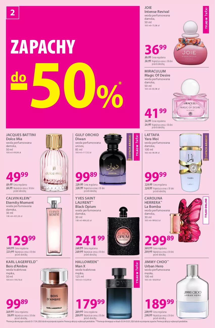 Gazetka promocyjna Hebe - Gazetka - ważna 03.04 do 17.04.2026 - strona 2 - produkty: Calvin Klein, Carolina Herrera, Fa, Jimmy Choo, Karl Lagerfeld, Lack, Laur, Perfum, Woda, Woda perfumowana, Woda toaletowa, Yves Saint Laurent