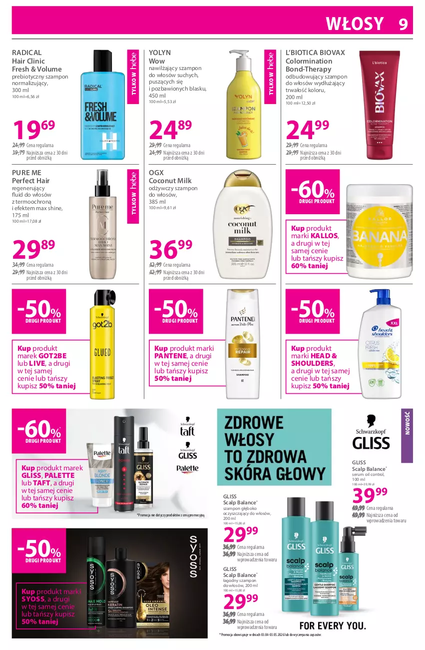 Gazetka promocyjna Hebe - Gazetka - ważna 03.04 do 17.04.2026 - strona 9 - produkty: Biovax, Clin, Control, Got2b, Kallos, Palette, Pantene, Pur, Rum, Ser, Serum, Syoss, Szampon, Taft