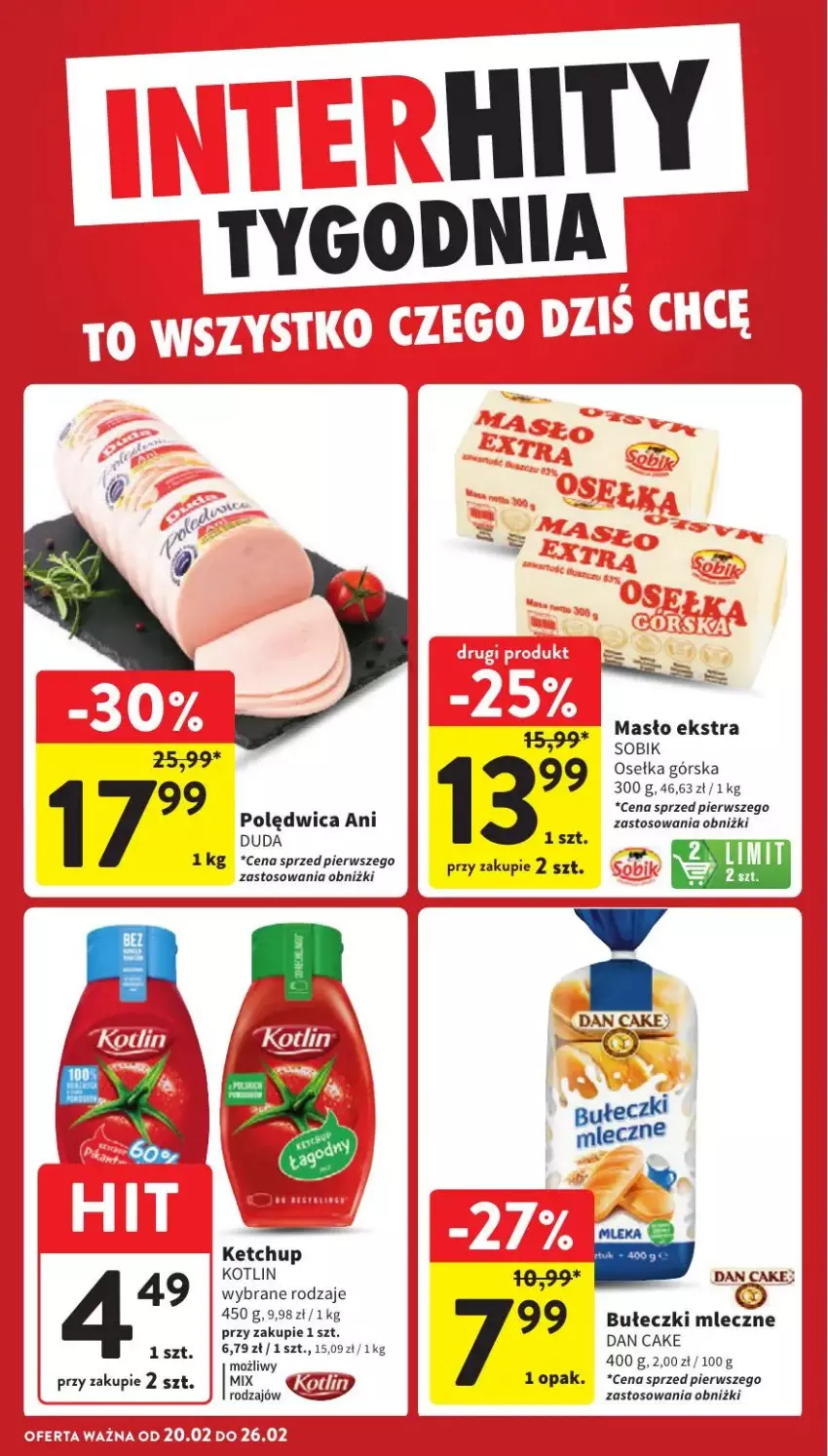 Gazetka promocyjna Intermarche - ważna 24.02 do 26.02.2025 - strona 34 - produkty: Bułeczki, Bułeczki mleczne, Dan Cake, Duda, Ketchup, Kotlin, Masło, Polędwica