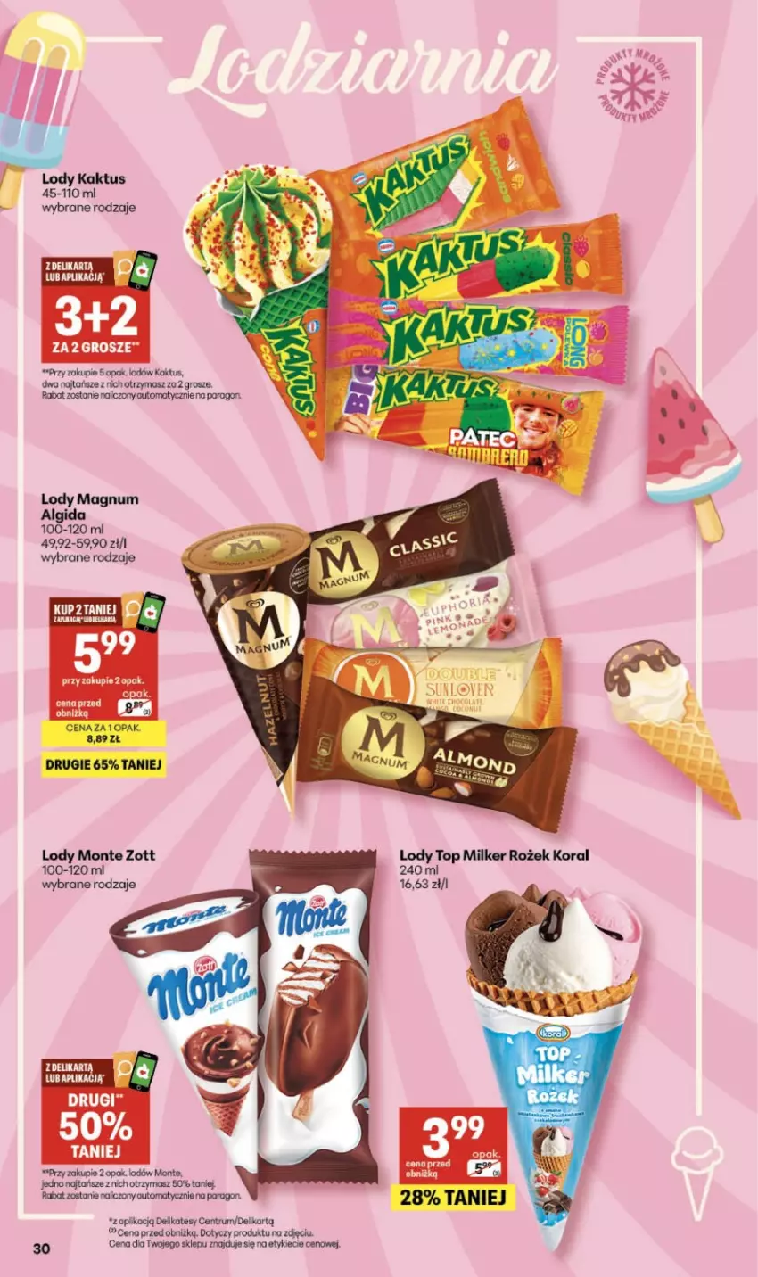 Gazetka promocyjna Delikatesy Centrum - Franczyza DC19 Czwartek - ważna 07.05 do 13.05.2026 - strona 30 - produkty: Algida, Fa, Kaktus, Koc, LG, Lody, Monte, Rum, Top, Zott