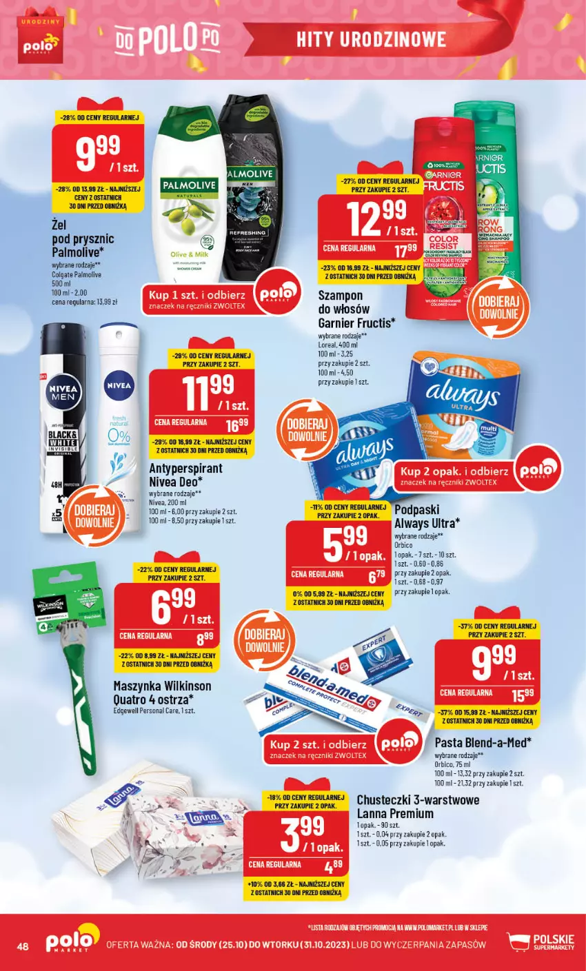 Gazetka promocyjna PoloMarket - Gazetka pomocyjna - ważna 25.10 do 31.10.2023 - strona 48 - produkty: Always, Always Ultra, Antyperspirant, BIC, Blend-a-Med, Chusteczki, Colgate, Fructis, Garnier, LG, Maszynka, Nivea, Palmolive, Podpaski, Szampon, Szynka