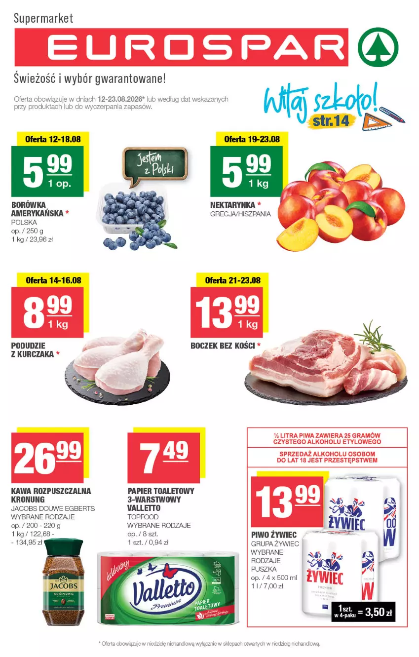 Gazetka promocyjna Spar - EuroSpar - ważna 12.08 do 23.08.2026 - strona 1 - produkty: Boczek, Boczek bez kości, Borówka, Gra, Jacobs, Kawa, Kawa rozpuszczalna, Kurczak, Nektar, Nektarynka, Papier, Papier toaletowy, Piwa, Piwo, Top