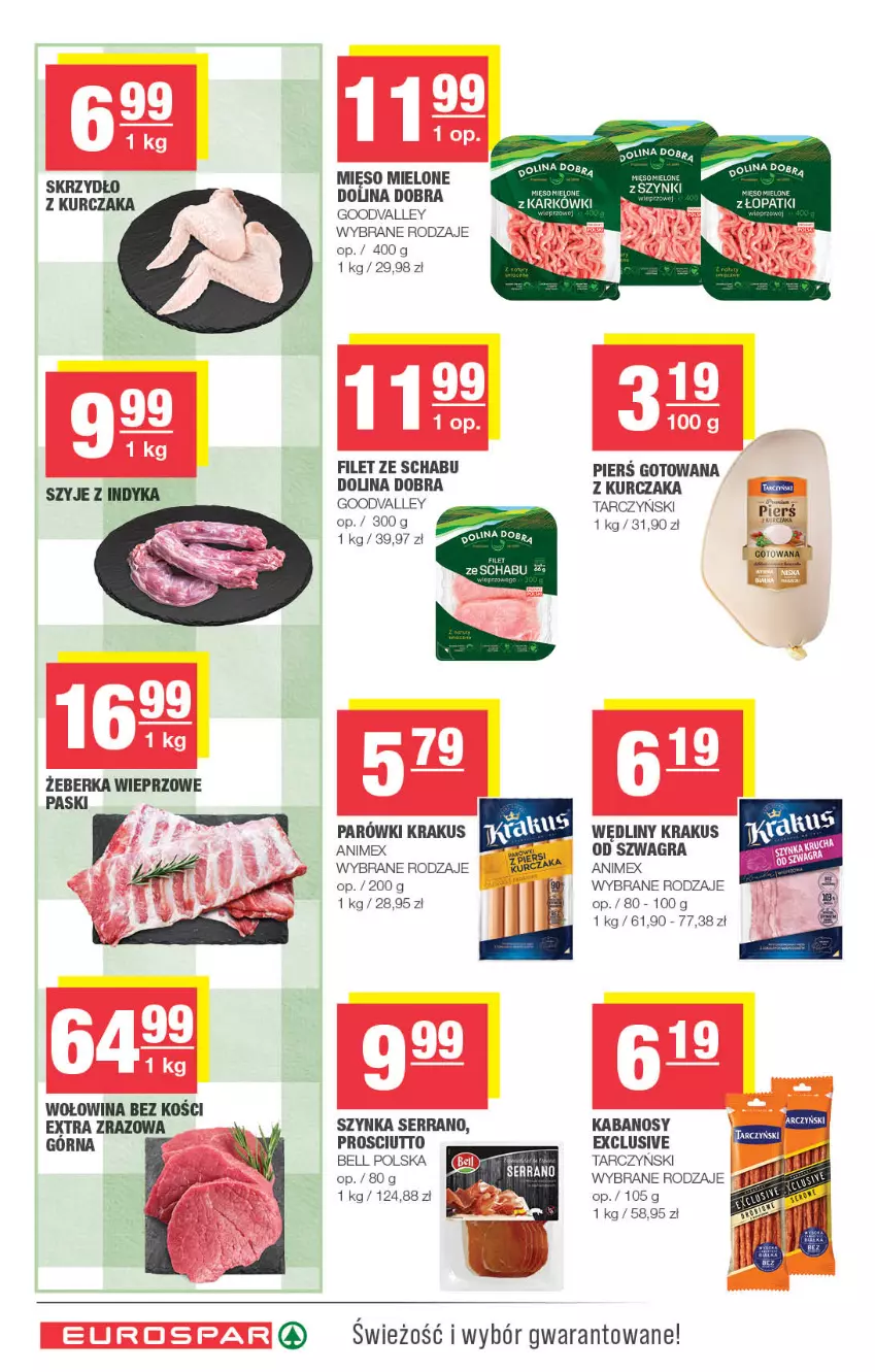 Gazetka promocyjna Spar - EuroSpar - ważna 12.08 do 23.08.2026 - strona 6 - produkty: Bell, Gra, Kabanos, Krakus, Kurczak, Mięso, Mięso mielone, Prosciutto, Ser, Szynka, Tarczyński, Wołowina, Wołowina bez kości