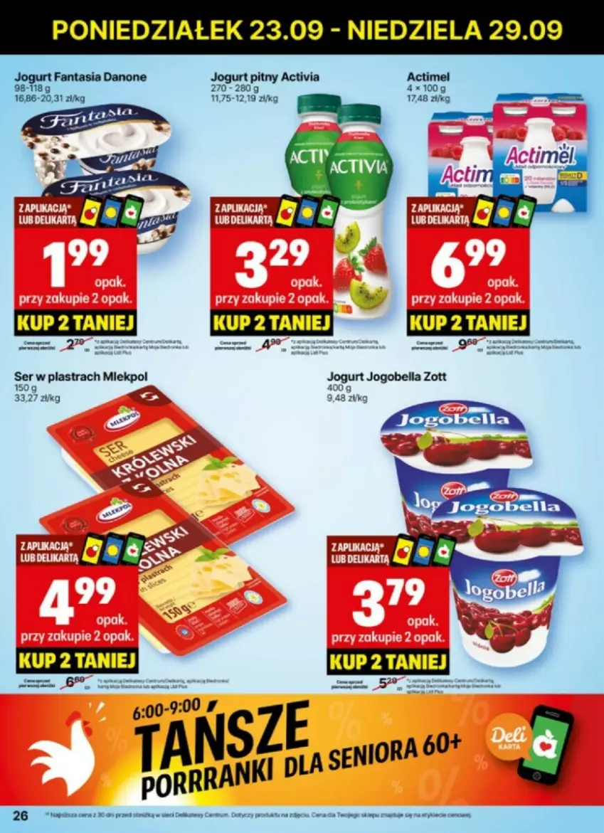 Gazetka promocyjna Delikatesy Centrum - ważna 23.09 do 29.09.2024 - strona 19 - produkty: Actimel, Activia, Bell, Bella, Danone, Fa, Fanta, Jogobella, Jogurt, Jogurt pitny, Rum, Ser, Zott