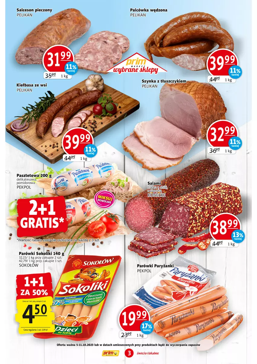 Gazetka promocyjna Prim Market - ważna 05.10 do 11.10.2023 - strona 3 - produkty: Kiełbasa, Parówki, Pasztet, Pekpol, Piec, Ryż, Salceson, Sok, Sokołów, Szynka